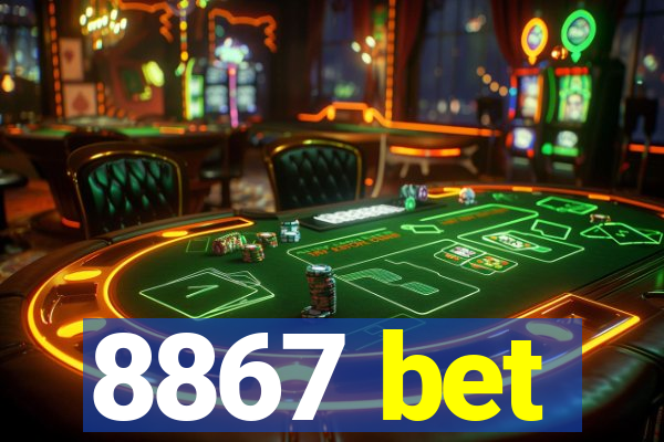 8867 bet